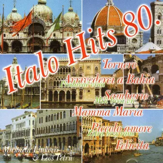 Italo Hits 80 by Leoš Petrů