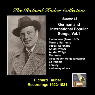 The Richard Tauber Collection, Vol. 18: German and International Popular Songs I (Recorded 1922–1931) by Ernst Hauke