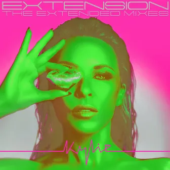 Extension (The Extended Mixes) by Kylie Minogue