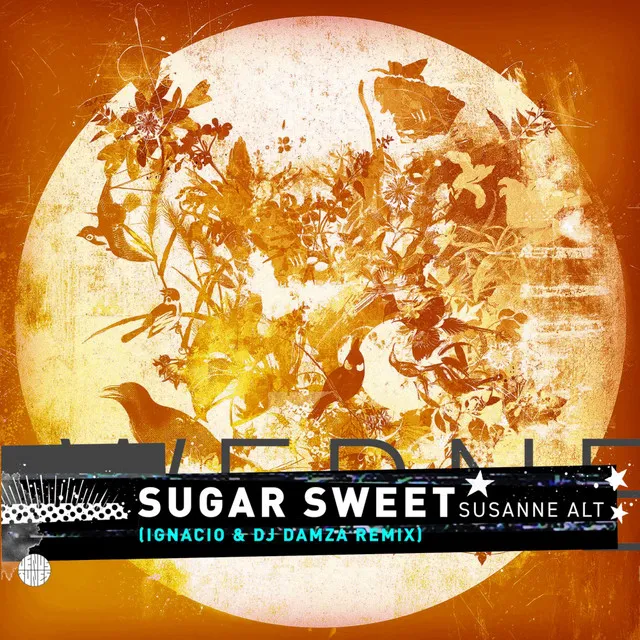 Sugar Sweet - Ignacio & DJ Damza Remix