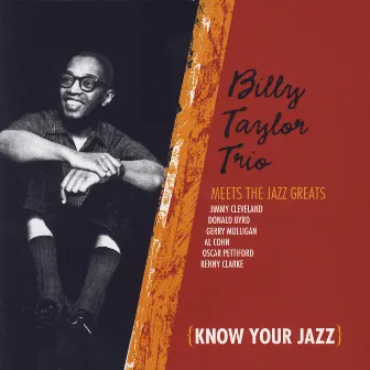 Billy Taylor Trio Meets The Jazz Greats by Billy Taylor Trio