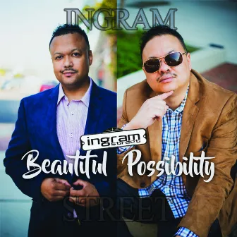 Beautiful Possibility by Ingram Street