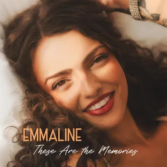 These Are the Memories by Emmaline