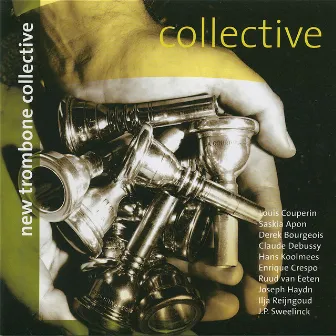 Collective by New Trombone Collective