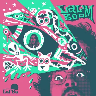 Lal'Boom by Lal'Ba