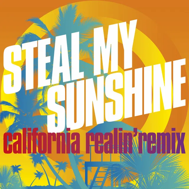 Steal My Sunshine (Instrumental) - Original Single Version