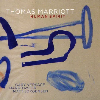 Human Spirit by Thomas Marriott