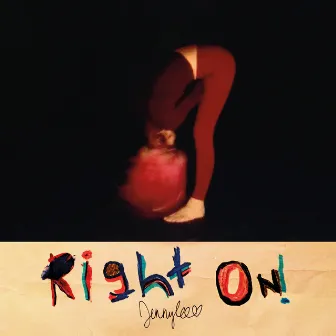 right on! by jennylee