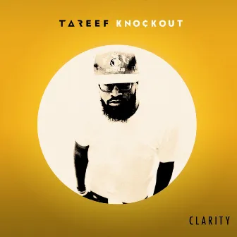 Clarity by TaReef KnockOut