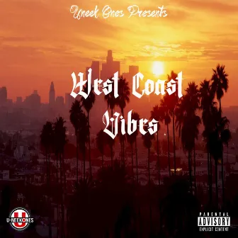 West Coast Vibes by A.C.I.D.