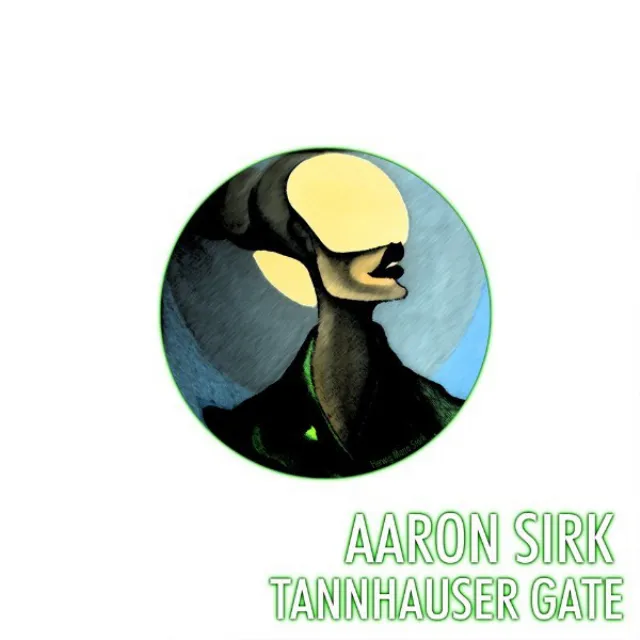 Tannhauser Gate