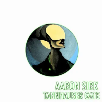 Tannhauser Gate by Aaron Sirk