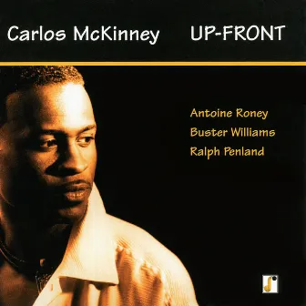 Up-Front by Carlos McKinney