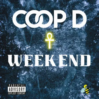 Weekend by Coop D