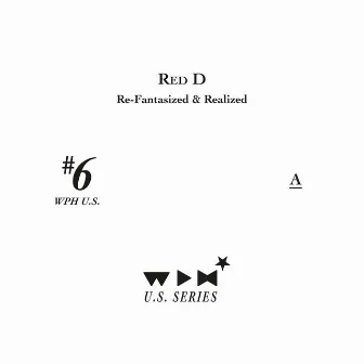 Re-Fantasized & Realized by Red D