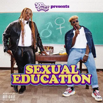 Sexual Education by 300lbs of Guwop