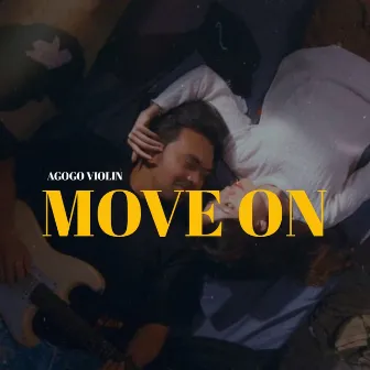 Move On by Agogo Violin