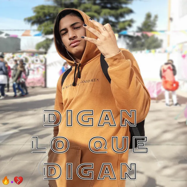 Digan Lo Que Digan