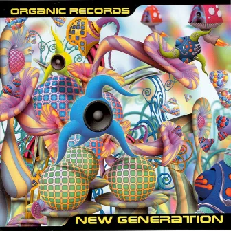 New Generation by Organik