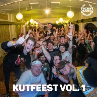 Kutfeest Vol. 1 by Szeukers