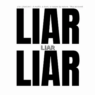 LIAR by BIG JESSE