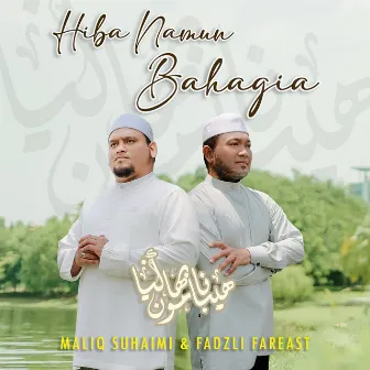 Hiba Namun Bahagia by Fadzli Far East