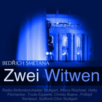 Smetana: Zwei Witwen by Hetty Plümacher