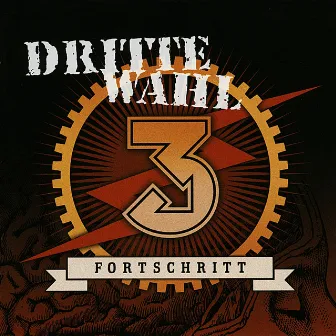 Fortschritt by Dritte Wahl