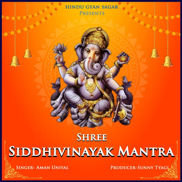 Shree Siddhivinayak Mantra