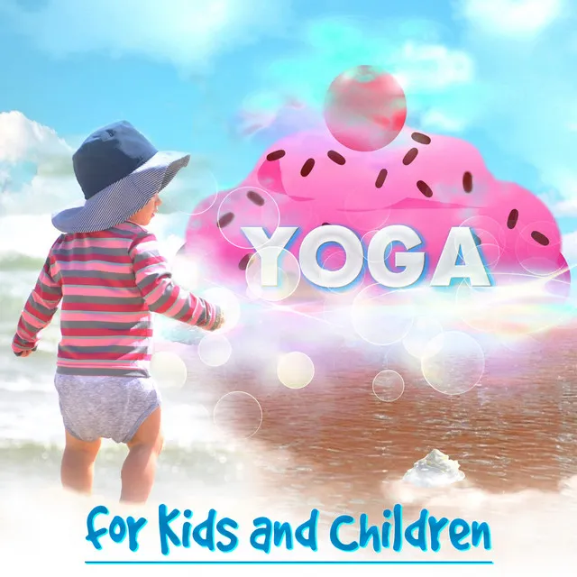 Yoga for Kids and Children – Relaxing Music for Baby Yoga Classes, Children's Yoga Songs, White Noise Therapy, Healing Massage, Relaxation Meditation