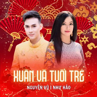 Xuân Và Tuổi Trẻ by Như Hảo