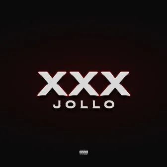 XXX by JOLLO