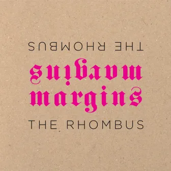 Margins by The Rhombus