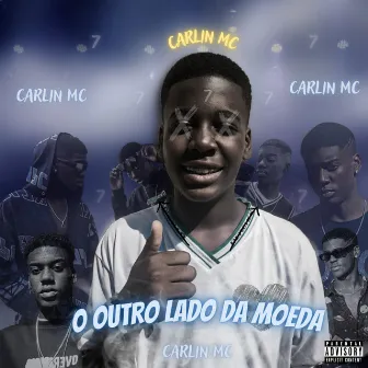 O Outro Lado da Moeda by Carlin Mc