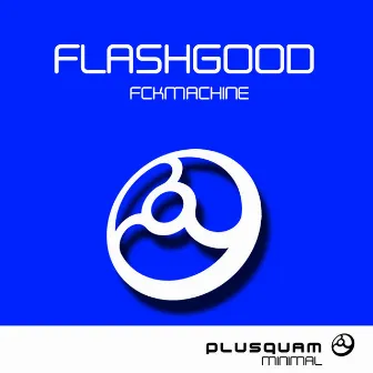 FckMachine by FlashGood