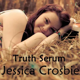 Truth Serum by Jessica Crosbie