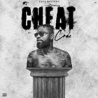 CHEAT CODE by Flex Fantana