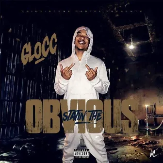 Statin The Obvious by Glocc