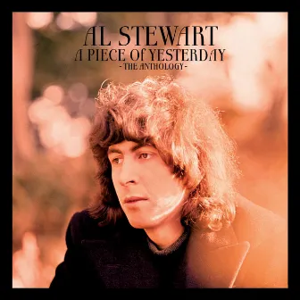 A Piece of Yesterday - The Anthology by Al Stewart