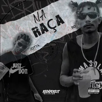 Na Raça by Jotta