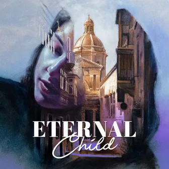 Eternal Child by Senga Maria