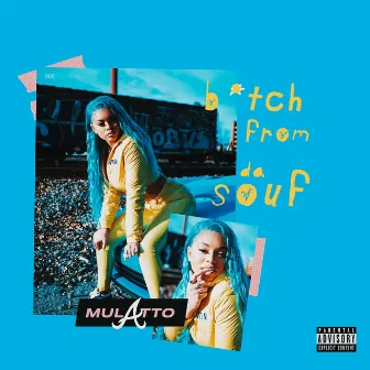 B*tch From Da Souf by Latto