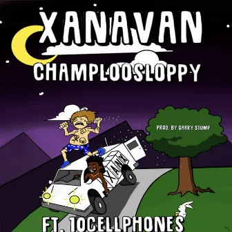 Xanavan by God Hand Sloppy