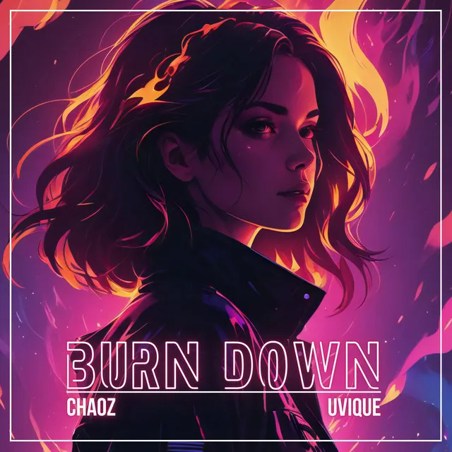 Burn Down