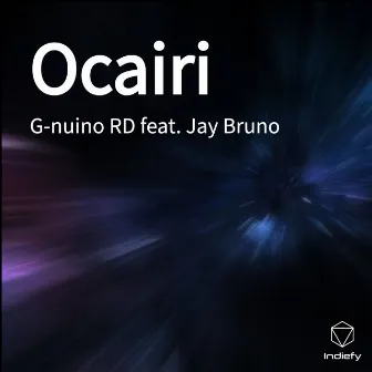 Ocairi by G-nuino RD