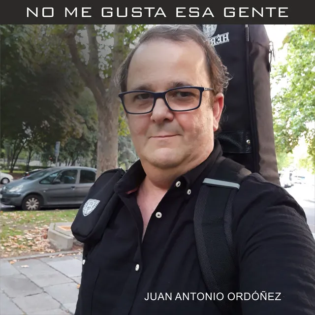 No Me Gusta Esa Gente