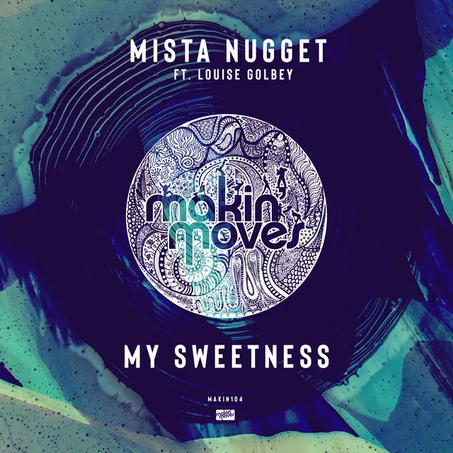 My Sweetness - Instrumental Mix