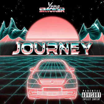 Journey by Yung Smoker