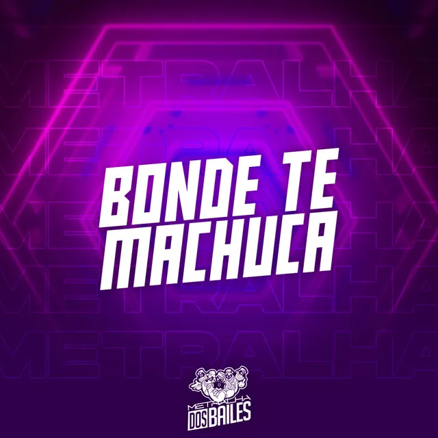 Bonde Te Machuca