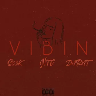 Vibin by Difrnt